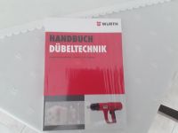 Würth Handbuch Dübeltechnik mit CD neu und OVP Nordrhein-Westfalen - Mönchengladbach Vorschau