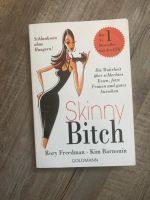 Buch Skinny Bitch Nürnberg (Mittelfr) - Südstadt Vorschau