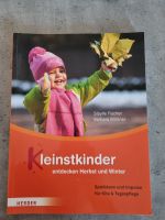 Kleinstkinder entdecken Herbst und Winter Nordrhein-Westfalen - Wachtberg Vorschau