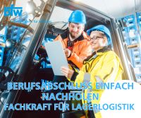 Berufsabschluss nachholen - Fachkraft Lagerlogistik in Chemnitz Sachsen - Chemnitz Vorschau