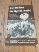 Gut backen im eigenen Herd- Beyer Verlag Leipzig Nordrhein-Westfalen - Solingen Vorschau