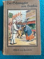 Historisches Buch ,Der Schmuggler von Hankau“ Otfrid von Hanstein Sachsen - Oederan Vorschau