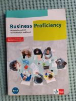 Business Proficiency. Wirtschaftsenglisch für Hochschule und Beru München - Bogenhausen Vorschau