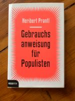 Gebrauchsanweisung für Populisten Heribert Prantl Berlin - Tempelhof Vorschau