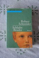 Robert Schneider: Schlafes Bruder | Roman, Österreich Bayern - Fürth Vorschau