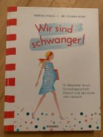 Buch-Wir sind Schwanger Bayern - Arnstorf Vorschau