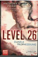Anthony E. Zuiker - Level 26: Dunkle Prophezeiung Niedersachsen - Göttingen Vorschau