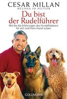 Cesar Millan, Du bist der Rudelführer Hessen - Mörfelden-Walldorf Vorschau