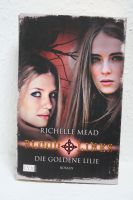 Richelle Mead - Blood Lines - Die goldene Lilie Baden-Württemberg - Filderstadt Vorschau