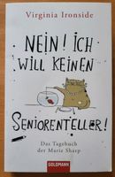 Virginia Ironside Nein! Ich will keinen Seniorenteller! Taschenbu Niedersachsen - Bovenden Vorschau