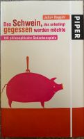 Das Schwein, das unbedingt gegessen werden möchte Brandenburg - Senftenberg Vorschau