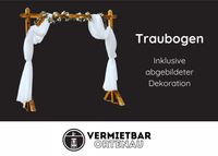 Traubogen mieten / Traubogenverleih / Hochzeit / Freie Trauung Baden-Württemberg - Ortenberg Vorschau