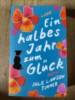 Taschenbuch Julie Lawson Timmer "Ein halbes Jahr zum Glück" Baden-Württemberg - Rainau Vorschau