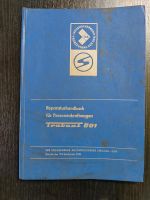 Reperaturhandbuch Trabant 601 Sachsen - Borna Vorschau