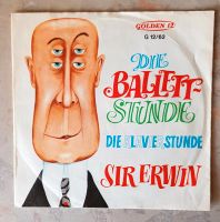 Vinyl Single- Sir Erwin  - Die Ballett Stunde Schleswig-Holstein - Lübeck Vorschau