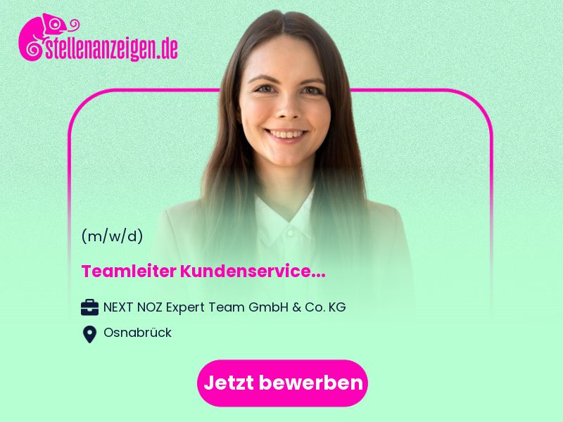 (Junior) Teamleiter Kundenservice in Osnabrück