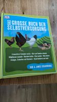 Das große Buch der Selbstversorgung ökologisch Natur Hessen - Witzenhausen Vorschau