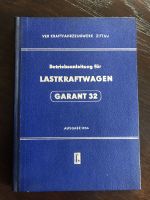 ORG BETRIEBSANLEITUNG LKW GARANT 32 ROBUR ZITTAU TOP Sachsen - Großschönau Vorschau