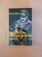 Buch von Galland, Die ersten und die letzten  1953 Hessen - Griesheim Vorschau