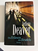 Jeffery Deaver Die Tränen des Teufels Nordrhein-Westfalen - Bocholt Vorschau