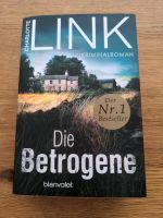 Die Betrogene - Charlotte Link Berlin - Reinickendorf Vorschau