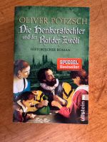 Oliver Pötzsch Die Henkerstochter und der Rat der Zwölf Nordrhein-Westfalen - Warstein Vorschau