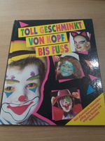 Toll geschminkt von Kopf bis Fuss - Snazaroo - Tigris Verlag Hessen - Pfungstadt Vorschau