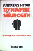Andreas Hedri: Dynamik der Neurosen Nordrhein-Westfalen - Kleve Vorschau