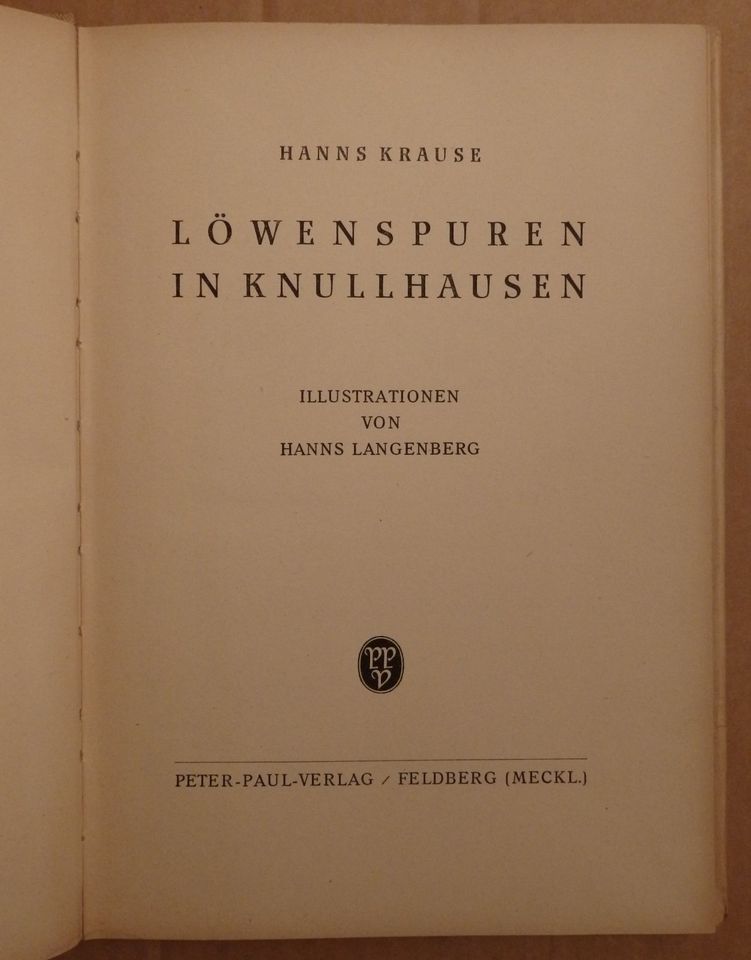 "Löwenspuren in Knullhausen", Hanns Krause, Kinderbuch, 1949 in Dresden