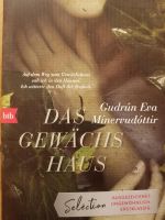 Das Gewächshaus von Gudrun Eva Minervudottir Hessen - Hanau Vorschau