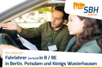 Fahrlehrer (m/w/d) B/BE  gern auch mehr in Königs Wusterhausen Brandenburg - Königs Wusterhausen Vorschau