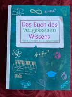 Buch des vergessenen Wissen Mathe Deutsch & co Mecklenburg-Strelitz - Landkreis - Neustrelitz Vorschau