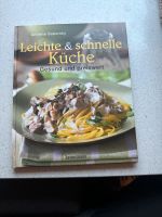 Kochbuch leichte & schnelle Küche Nordrhein-Westfalen - Barntrup Vorschau