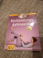 Buch "Rückbildungsgymnastik"  von Kerstin Schwarz Bayern - Brannenburg Vorschau