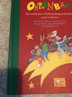 OHRENBÄR- Die schönsten Weihnachtsgeschichten zum Vorlesen TOP Bayern - Bamberg Vorschau