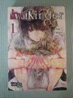 Manga Die WalKinder 1...Neuw Sachsen-Anhalt - Wanzleben Vorschau
