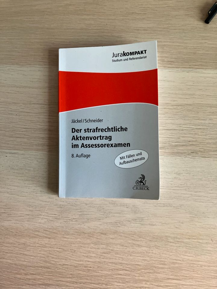 Jäckel/Schneider, Der strafrechtl. Aktenvortrag im Assessorexamen in Hamburg