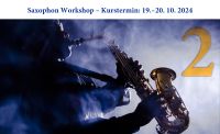 Saxophon Workshop "Blues 2“ Bayern - Aschaffenburg Vorschau