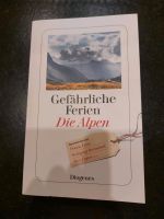 Gefährliche Ferien Die Alpen Bayern - Oberding Vorschau
