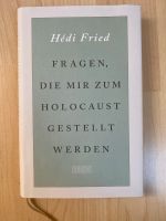 Hédi Fried | Fragen die mir zum Holocaust gestellt wurden Baden-Württemberg - Backnang Vorschau