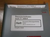 Audi Reparaturleitfaden, Audi TT 1999, Karosserie-Montagearbeiten Nordrhein-Westfalen - Ratingen Vorschau