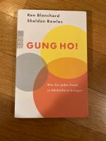 Gung Ho! - Ken Blanchard, Sheldon Bowles Baden-Württemberg - Freiburg im Breisgau Vorschau