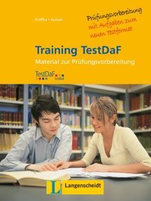 Training TestDaF Material zur Prüfungsvorbereitung in München