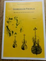 Gemeinsam Fiedeln Noten für Viola Bratsche Anfangsunterricht Niedersachsen - Neu Wulmstorf Vorschau