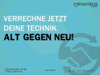 PANTECH-STORE  HANNOVER  / VERRECHNE  JETZT DEINE TECHNIK Hannover - Linden-Limmer Vorschau