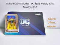 1 Unze (oz) Silber Trading Card Coin DC Comics Sinestro 43/50 Niedersachsen - Wittingen Vorschau