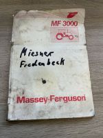 Gebrauchte Bedienungsanleitung für Massey Ferguson MF 3000 Hessen - Steinau an der Straße Vorschau