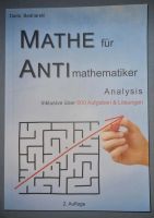 Mathe für Antimathematiker, Analysis, 2. Auflage, wie neu Bayern - Geiselhöring Vorschau