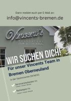 Restaurant Vincent´s - Servicekraft (M/W/D) Bremen - Oberneuland Vorschau