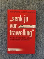 Senk ju vor träwelling - Wie Sie mit der Bahn fahren und trotzdem Düsseldorf - Hassels Vorschau